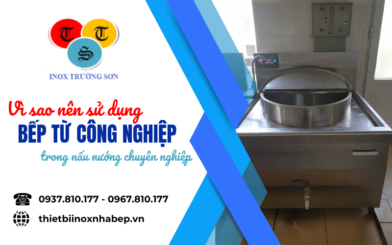 bếp từ c&ocirc;ng nghiệp